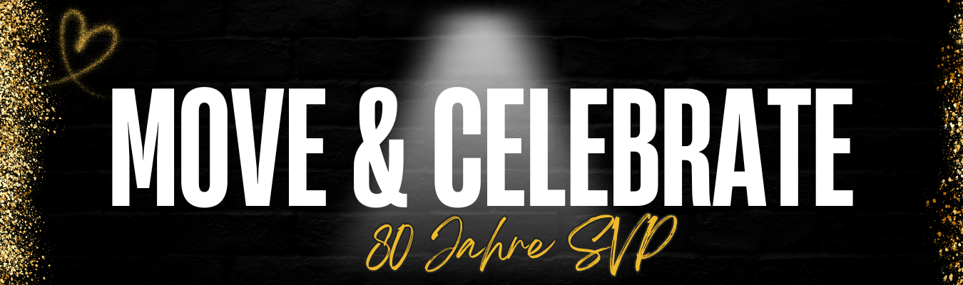 Move & Celebrate - 80 Jahre SVP Banner